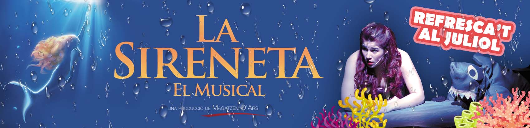 La Sirenita, ¡el Musical!